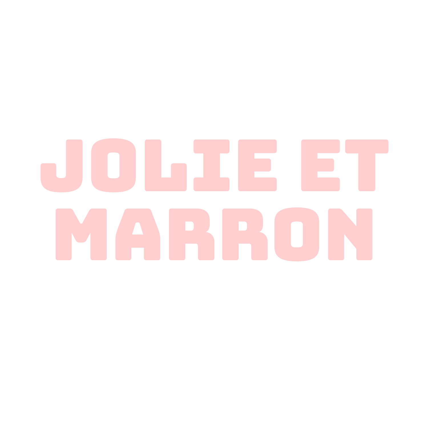 Jolie et Marron